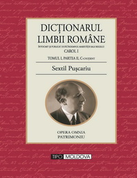 coperta carte dictionarul limbii romane, tom i, partea ii de sextil puscariu